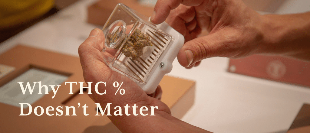 THC Percentage Doesn't Matter