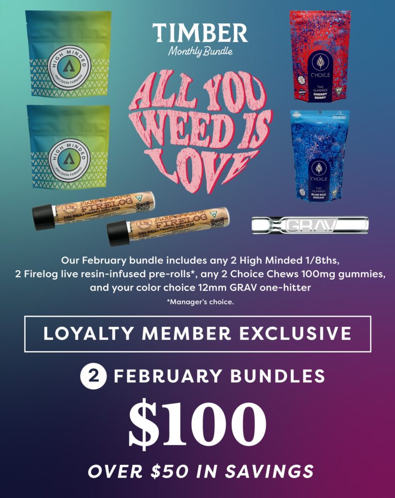 2023 All You Weed Is Love Timber Monthly Bundle.